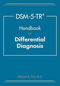 DSM-5-TR Handbook of Differential Diagnosis