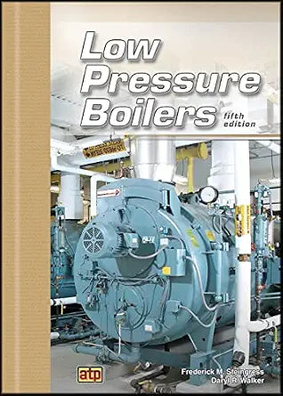 Low Pressure Boilers, 5th Edition