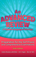 An Advanced Review of Speech-Language Pathology