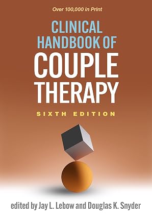 Clinical Handbook of Couple Therapy, 6th Edition