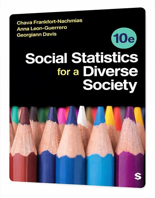 Social Statistics for a Diverse Society 10th Edition