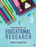 Introduction to Educational Research, 3rd Edition